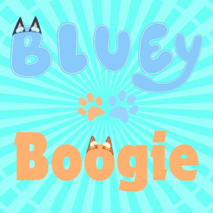 Bluey Boogie title with paw prints and dog ears.